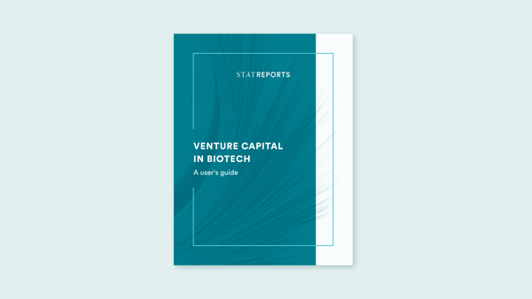 The STAT user’s guide to venture capital in biotech